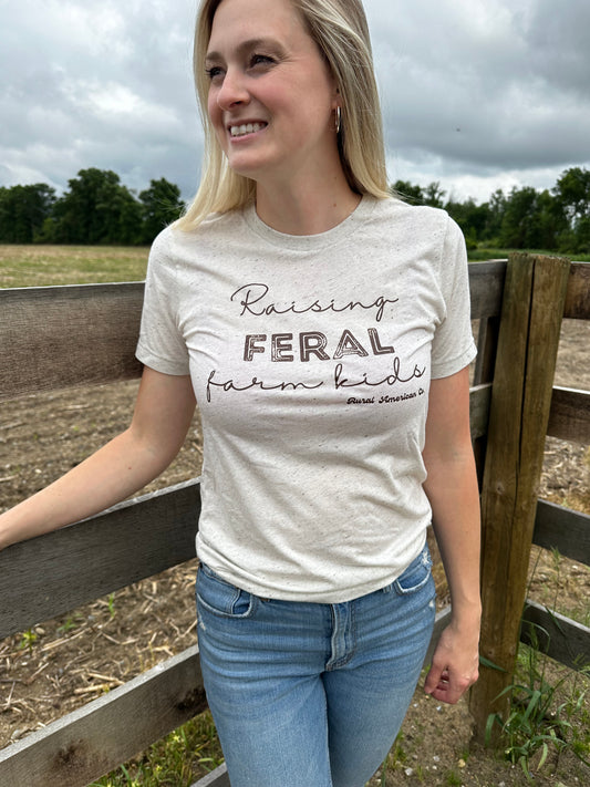 'Raising FERAL farm kids' Tee